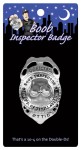 Boob Inspector Badge